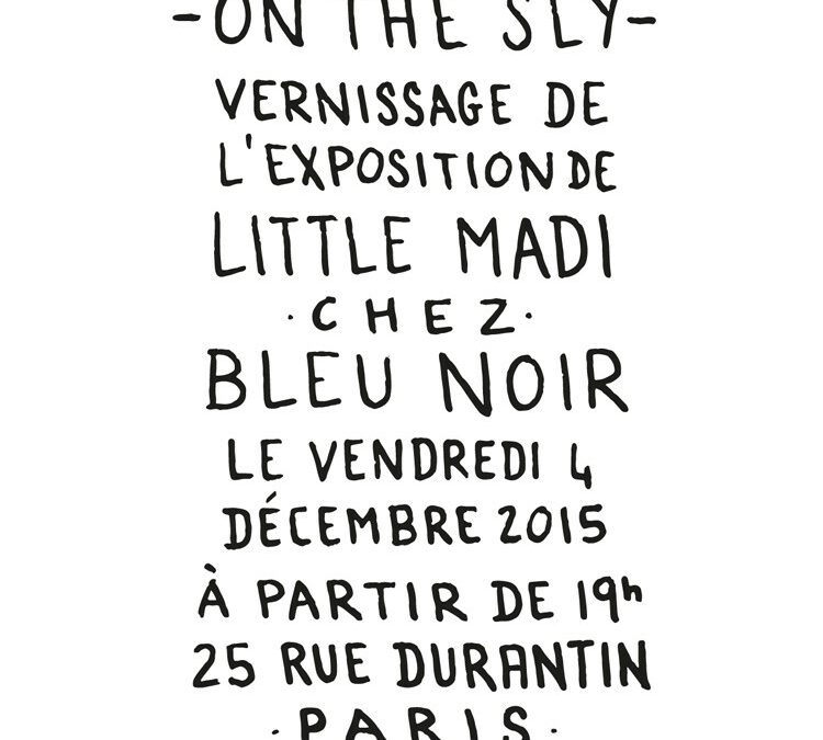 LITTLE MADI – ON THE SLY